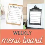 Pictures of the two colorways of the printable menu board with text overlay: weekly menu board.